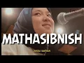 MATHASIBNISH - SHERINE ABDEL WAHAB (Cov.Nissa Sabyan)