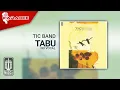 Tic Band - Tabu (Official Karaoke Video) | No Vocal