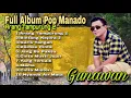 Full Album Pop Manado Arang Tampurung 2 - Gunawan