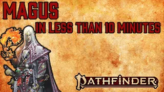 Magus Bite Sized How to Play Magus in Pathfinder 2e