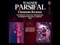 Act 2: Vergeh, Unseliges Weib - Parsifal, WWV 111 - Richard Wagner (Remastered 2021)