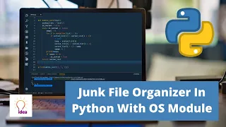 Junk File Organizer In Python With OS Module Python Project