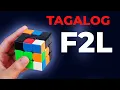 BASIC F2L TUTORIAL TAGALOG 2025