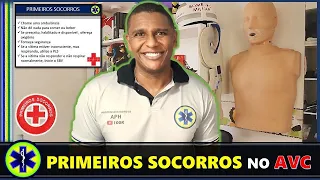 Primeiros Socorros no AVC - O Que Fazer?