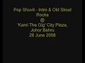 Pop Shuvit - Intro & Old Skool Rocka