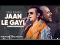 Le Gayi Woh Jaan (LYRICS) Sonu Nigam Vishal Dadlani | Bhoomi 2024 | Salim Sulaiman | Jaan Le Gayi