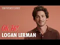 Soft Boy 101 with Logan Lerman OH HI