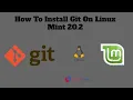 Download Lagu How To Install Git On Linuxmint 20.2