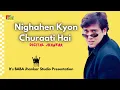 Download Lagu Nighahen Kyon Churaati Hai ( Digital Jhankar ) Dulhe Raja , Uddit Naryan , by BABA Stereo