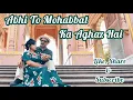 Lagu Abhi To Mohabbat Ka Aghaz Hai | Performed \u0026 Choreo by Nisha | Dance cover | Reeme Sen