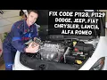 CODE P1128 P1129 FIX DODGE JEEP CHRYSLER FIAT ALFA ROMEO LANCIA