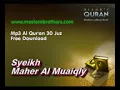 Download Lagu Complete Mp4 Al-Quran 30 Juz - Syeikh Maher Al Muaiqly