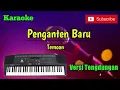 Download Lagu Penganten Baru ( TEMOAN ) Karaoke Versi Sandiwaraan