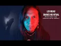 Download Lagu Leo Rojas - Shares his Ritual