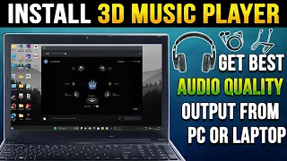 How to Download and Install 3D Music Player on Windows 11/10/8/7 🤯Step-by-Step 2023💥Best Music Playe