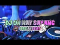 Download Lagu DJ ACEH OH HAI SAYANG SABEE LOEN TEUBAYANG - DJ BREAKBEAT FULL BASS TERBARU VIRAL TIKTOK