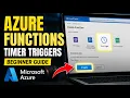 How to enable Azure Functions with Timer triggers - Beginner Guide