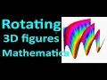 Rotating 3D figures smoothly in Mathematica