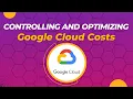 Google Cloud Cost Optimization Tips and Tricks to Save Money on Google Cloud Whizlabs