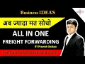 Freight Forwarding Full Documents Import Export Trainer Pravesh Forwarder