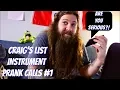 Craig s List Instrument Prank Calls