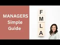 A Manager s Guide FMLA Simplified
