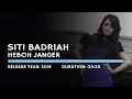 Download Lagu Siti Badriah - Heboh Janger (Lyric)