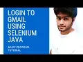 Login to Gmail using Selenium Java