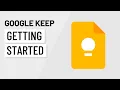 Google Keep Getting Started