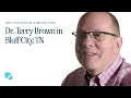 Dr Terry Brown Affordable Dentures in Bluff City TN