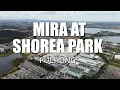 PROPERTY REVIEW MIRA AT SHOREA PARK PUCHONG