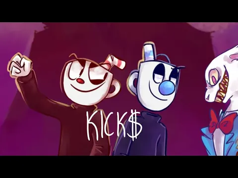 cuphead kicks AMV