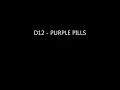 D12 - Purple Pills (uncensored with lyrics)