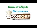 Sum of Digits CodeChef Beginner Level Problem Solved