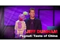 Peanut Taste of China Controlled Chaos JEFF DUNHAM