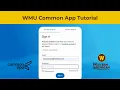 WMU Admissions How to complete your 2026 Common App