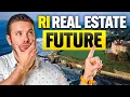 The Truth About Rhode Island s Real Estate FUTURE