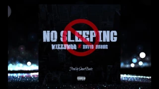 wizzywee no sleeping feat david young official audio prod by smartbeatz