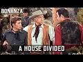 Download Lagu Bonanza - A House Divided | Episode 18 | American Western Series | Full Length