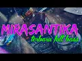 Lagu DJ MIRASANTIKA - ROMA IRAMA Remix Tiktok Yang Lagi Viral Terbaru 2020🔊🎵