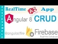 Angular 8 Angular 8 with Firebase Database CRUD operations with