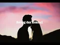 Download Lagu Vidi Aldiano - Datang dan Kembali (Lyrics)