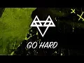 Download Lagu NEFFEX - Go Hard [Copyright Free] No.59