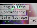 Interrupt Safe Ring Buffer Bare Metal Programming Series 6