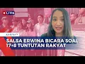 Download Lagu [FULL] Salsa Erwina Kawal Pemenuhan 17+8 Tuntutan Rakyat, Yakin Semua Bisa Dikabulkan?