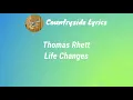 Thomas Rhett - Life Changes (Lyrics)