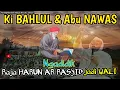 Download Lagu KISAH KI BAHLUL WALI ALLAH || ABUYA KH. UCI TURTUSI