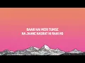 AUR - SHIKAYAT (Lyrics)