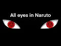 Download Lagu Eyes In Naruto | All Types of Eyes in Naruto Shippuden - Helmet Eyes Effect!