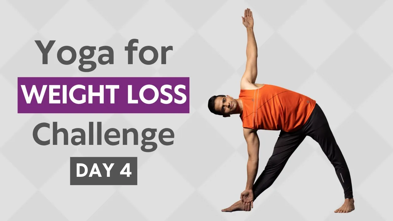 Yoga for Weight Loss | Day 4 | Hatha Yoga | Yoga with Naveen